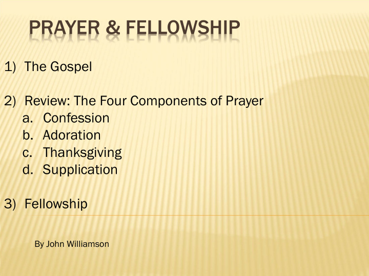 prayer fellowship