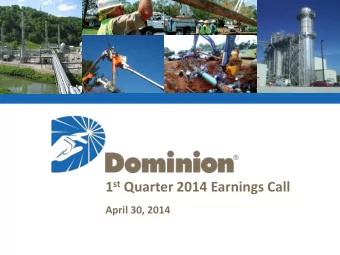 1 st Quarter 2014 Earnings Call  April 30, 2014  Important Note to Investors  This presentation