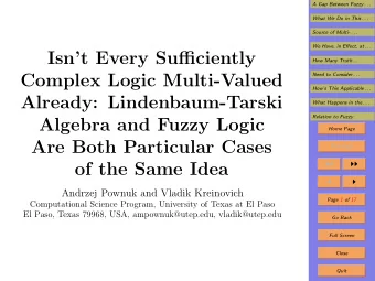 Isnt Every Sufficiently  How Many Truth . . .  Complex Logic Multi-Valued  Need to Consider . .