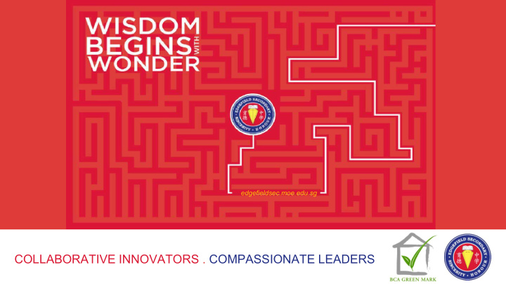 collaborative innovators compassionate leaders