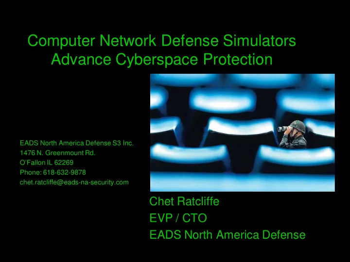 computer network defense simulators advance cyberspace