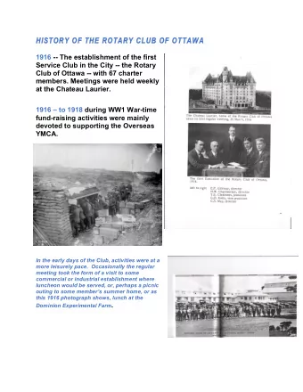 HI  HIST  STORY  RY OF THE  HE RO  ROTARY  ARY CL  CLUB  UB OF OTTAW  AWA  1916 -- The