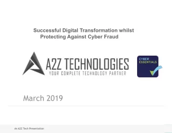 March 2019  An A2Z Tech Presentation  page  1  Digital Transformation an example  An A2Z Tech
