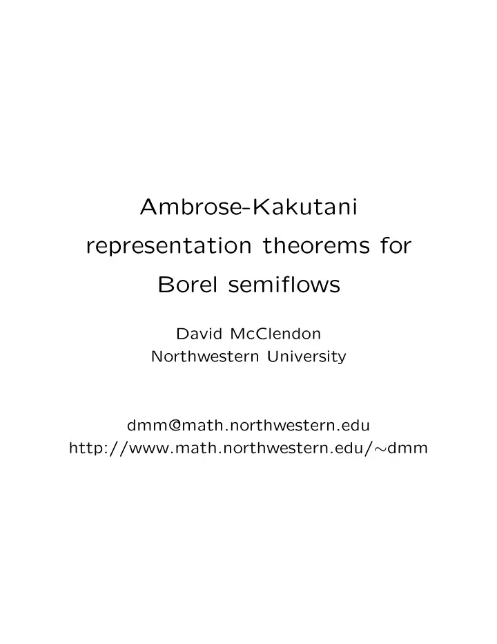 ambrose kakutani representation theorems for borel