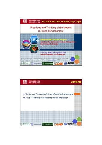 Practices and Thinking of the Models  Practices and Thinking of the Models  in Trustie E