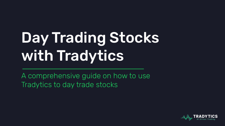 day trading stocks with tradytics