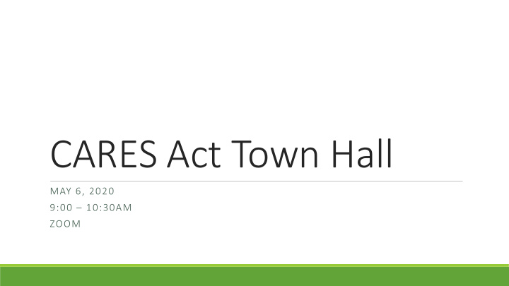 cares act town hall