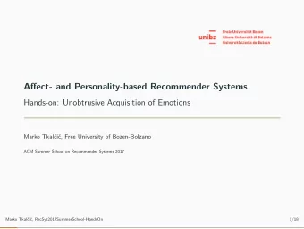 Affect- and Personality-based Recommender Systems  Hands-on: Unobtrusive Acquisition of Emotions