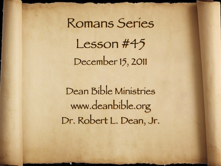 romans series lesson 45