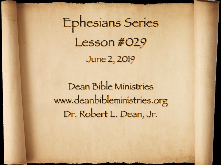 ephesians series lesson 029