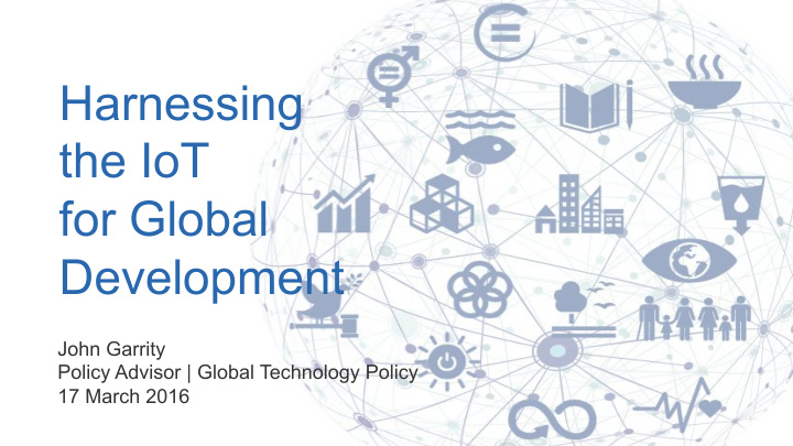 harnessing the iot for global development