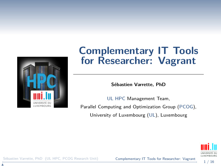 complementary it tools for researcher vagrant