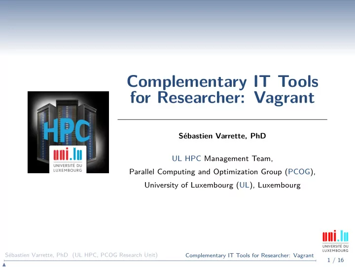 complementary it tools for researcher vagrant