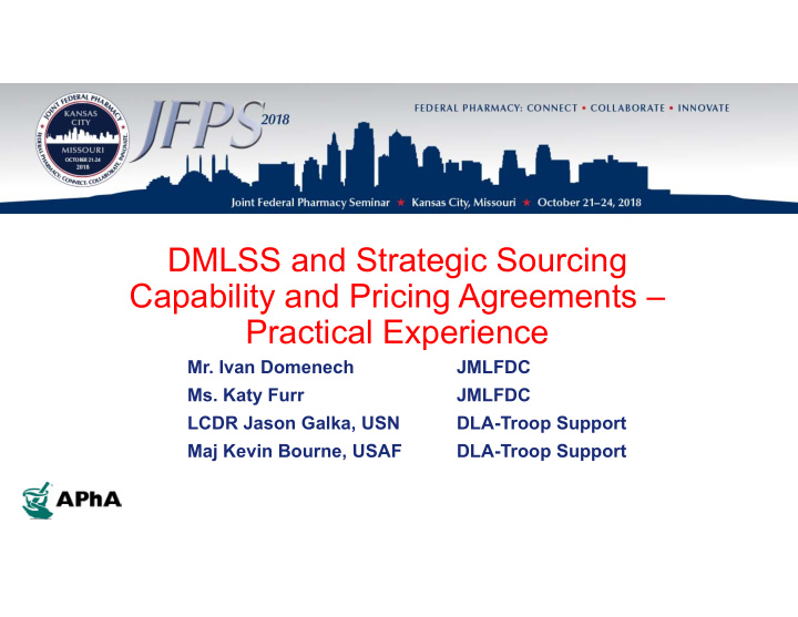 dmlss and strategic sourcing capability and pricing