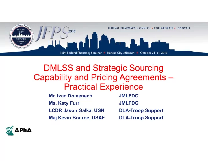dmlss and strategic sourcing capability and pricing