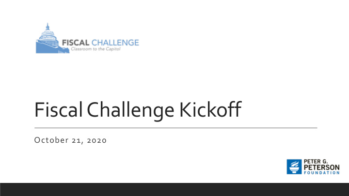 fiscal challenge kickoff