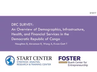 DRC SURVEY:  An Overview of Demographics, Infrastructure,  Health, and Financial Services in the