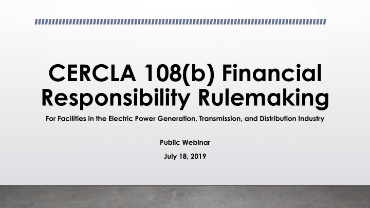 cercla 108 b financial responsibility rulemaking