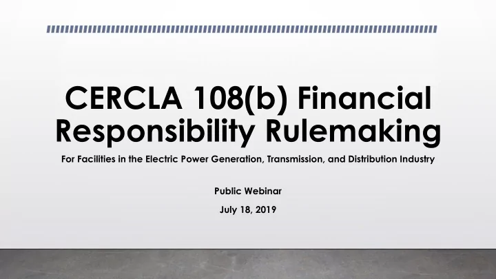 cercla 108 b financial responsibility rulemaking