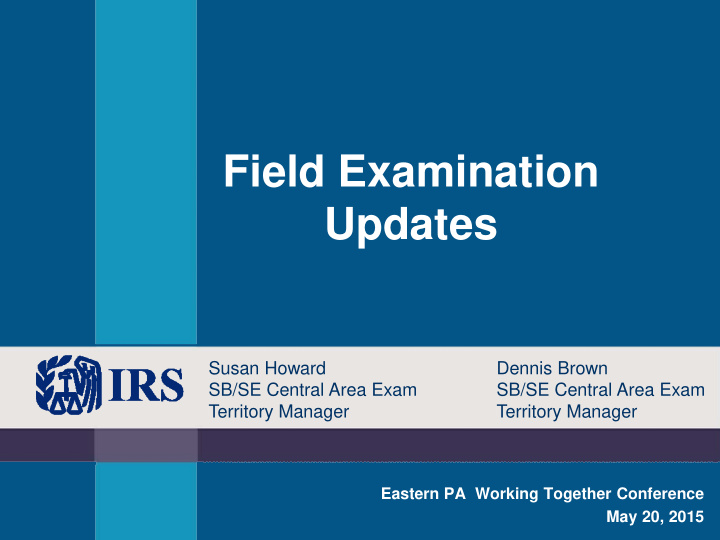 field examination updates