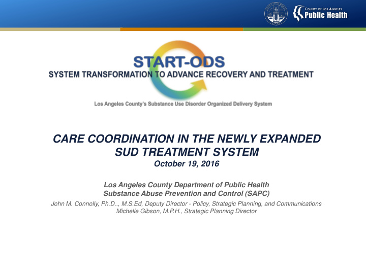 care coordination in the newly expanded sud treatment