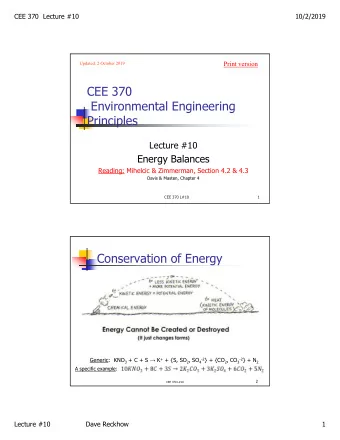 CEE 370  Environmental Engineering  Principles  Lecture #10  Energy Balances  Reading: Mihelcic