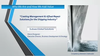 Who We Are and How We Add Value  Coating Management &amp; Afloat Repair  Solutions for the