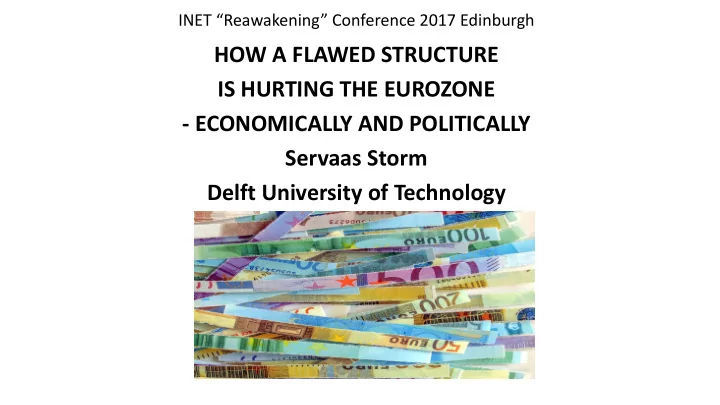 how a flawed structure is hurting the eurozone
