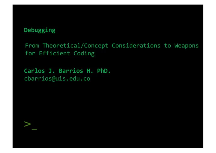 debugging from theoretical concept considerations to