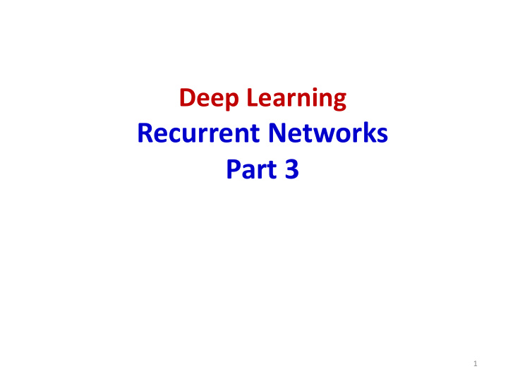 recurrent networks part 3