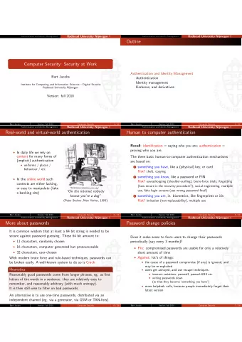 Outline  Computer Security: Security at Work  Authentication and Identity Management  Bart Jacobs