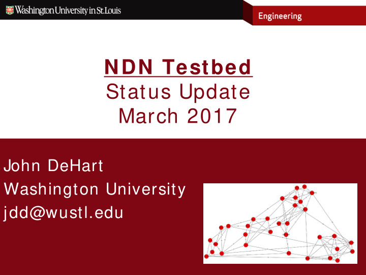ndn testbed status update march 2017
