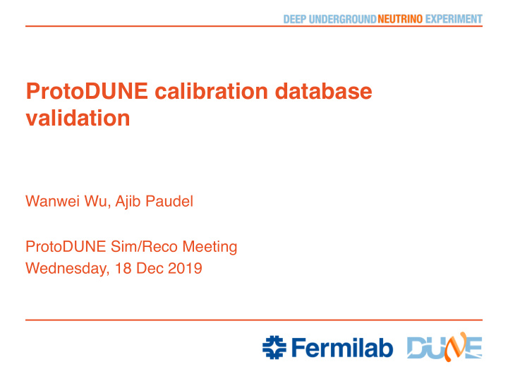 protodune calibration database validation