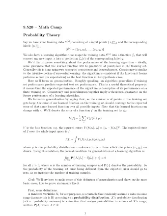 9.520  Math Camp  Probability Theory Say we have some training data S ( n ) , consisting of n