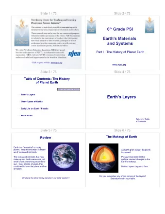 Earth's Layers  Three Types of Rocks  Early Life on Earth / Fossils  Rock Strata  Return to