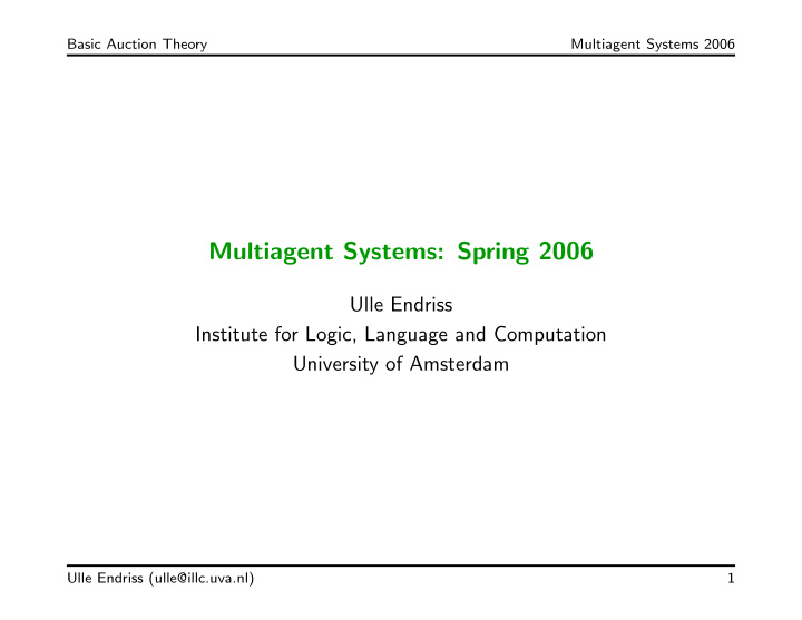 multiagent systems spring 2006