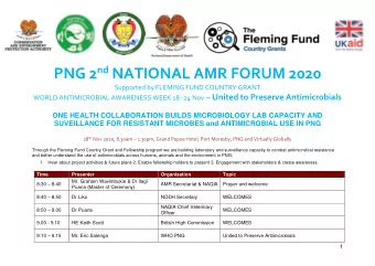 PNG 2 nd NATIONAL AMR FORUM 2020  Supported by FLEMING FUND COUNTRY GRANT WORLD ANTIMICROBIAL