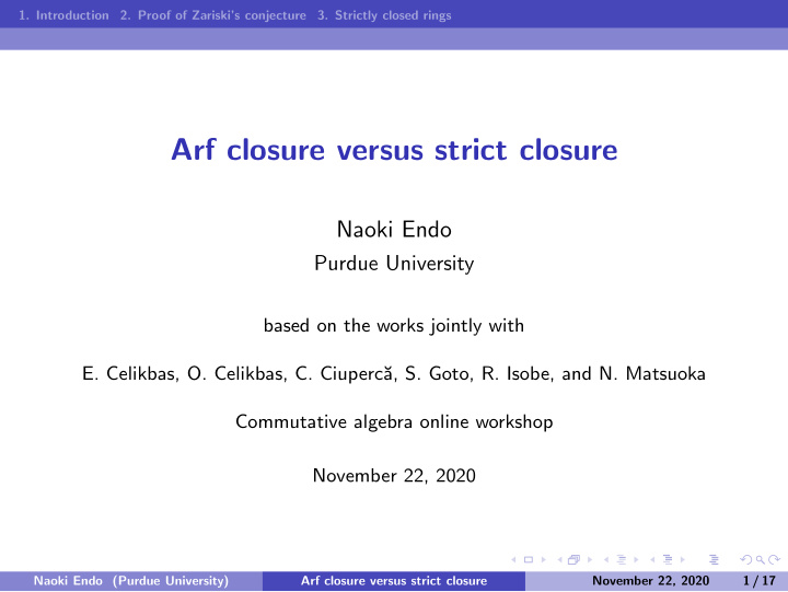 arf closure versus strict closure