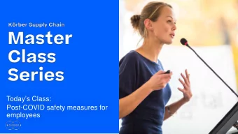 Todays Class:  Post-COVID safety measures for  employees  Speakers  Thomas Goldsby  Michel