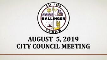 AUGUST  5, 2019  CITY COUNCIL MEETING  1.  Call meeting to order.  2.  Prayer and  pledge of