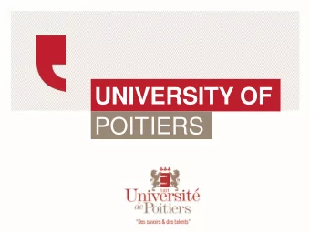 POITIERS  DATE DE LA PRSENTATION  Christine Fernandez-Maloigne, Vice rector, International