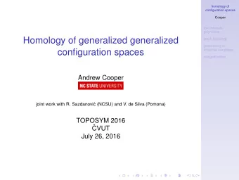 Homology of generalized generalized  graph homology  generalizing to  configuration spaces