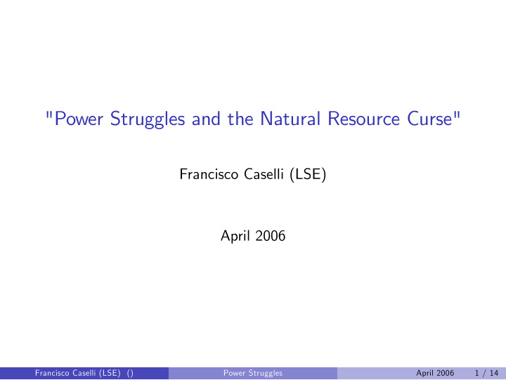 power struggles and the natural resource curse