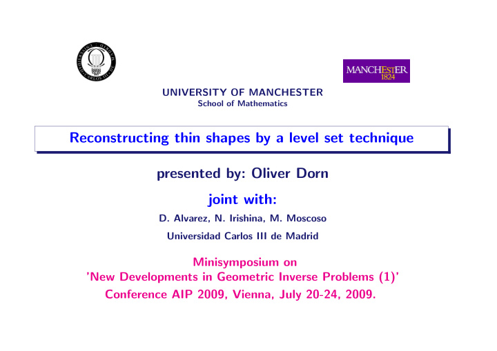 reconstructing thin shapes by a level set technique