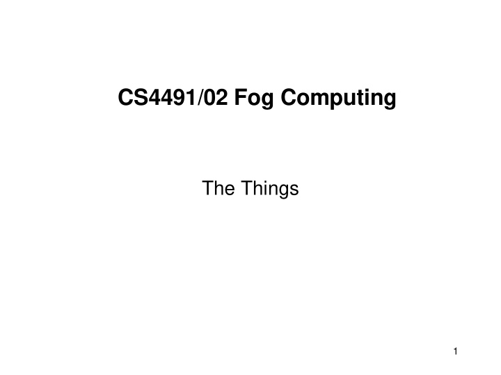 cs4491 02 fog computing