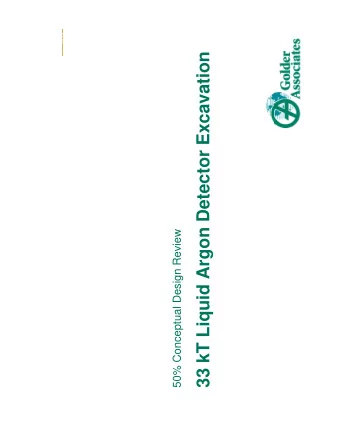 33 kT Liquid Argon Detector Excavation  50% Conceptual Design Review  Outline  Overview of 33 kT