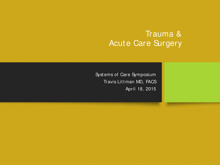 trauma amp acute care s urgery