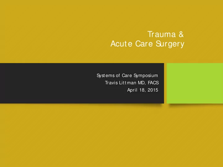 trauma amp acute care s urgery