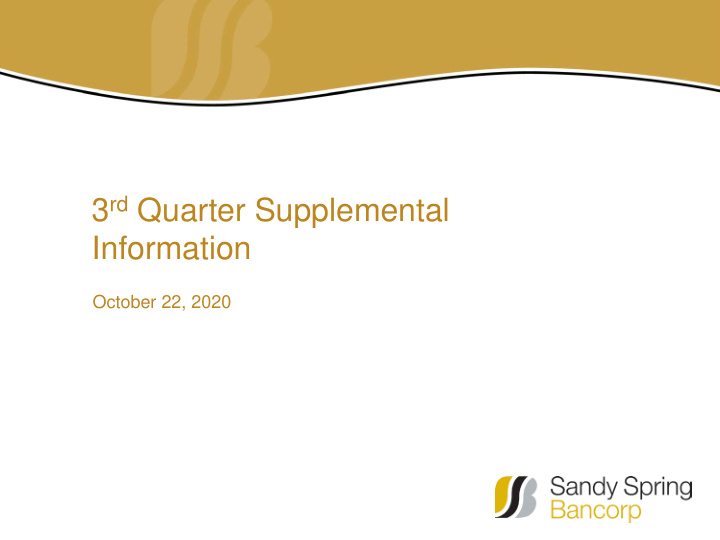 3 rd quarter supplemental information
