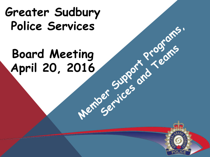 greater sudbury police services board meeting april 20